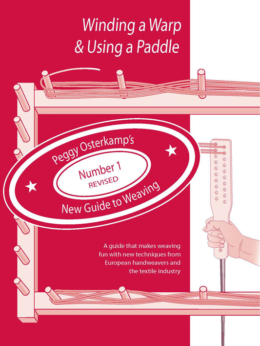 Winding a Warp & Using a Paddle by Peggy Osterkamp